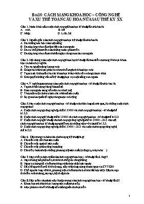 Câu hỏi trắc nghiệm Lịch sử Lớp 12 - Bài 10 Cách mạng khoa học công nghệ và xu thế toàn cầu hóa nửa sau thế kỷ XX